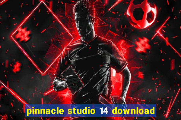 pinnacle studio 14 download